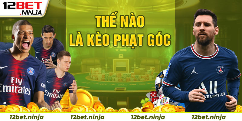 Khái quát về kèo phạt góc