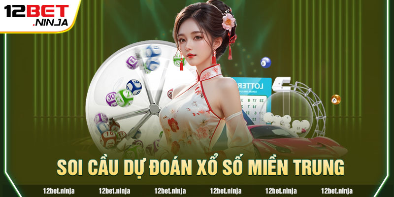 Dự đoán xổ số miền Trung 