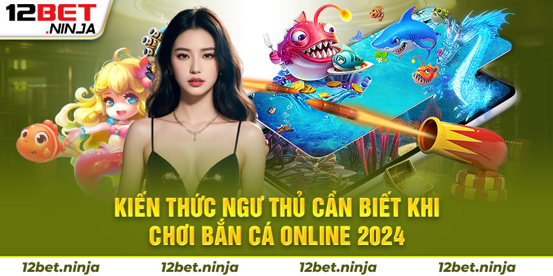 Bắn cá online 2024