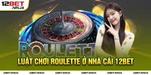 Luật chơi roulette